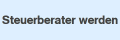 Steuerberater werden