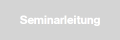 Seminarleitung